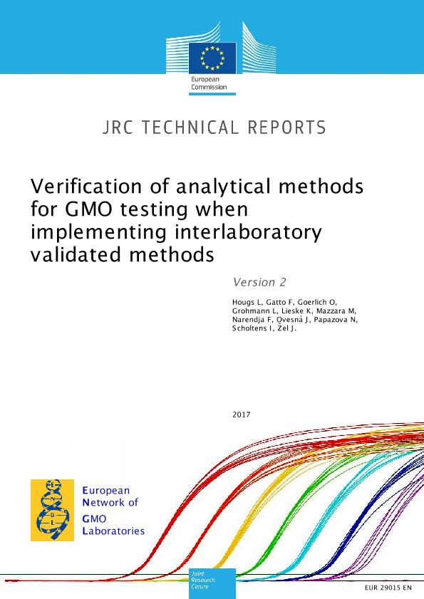 Jrc Publications Repository Verification Of Analytical Methods For Gmo Testing When Implementing Interlaboratory Validated Methods Version 2