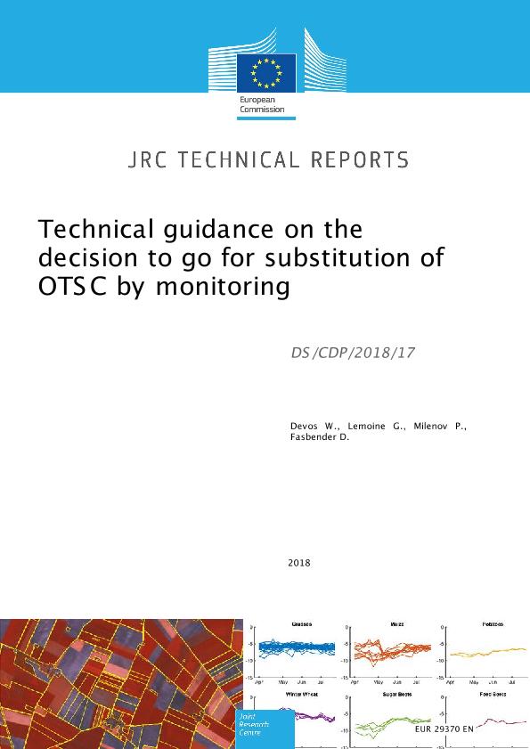 Jrc Publications Repository Technical Guidance On The Decision To Go For Substitution Of Otsc By Monitoring