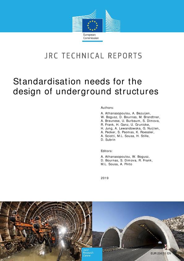 Jrc Publications Repository Standardisation Needs For The Design Of Underground Structures