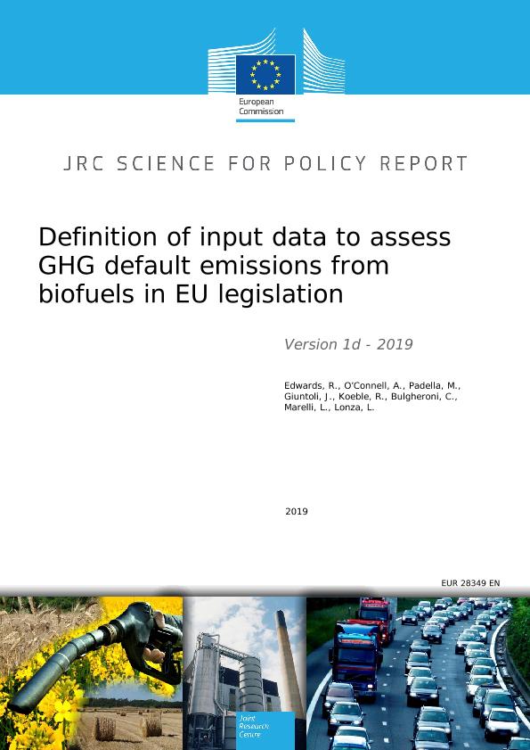 Jrc Publications Repository Definition Of Input Data To Assess Ghg Default Emissions From Biofuels In Eu Legislation