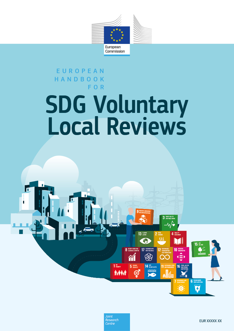 Jrc Publications Repository European Handbook For Sdg Voluntary Local Reviews