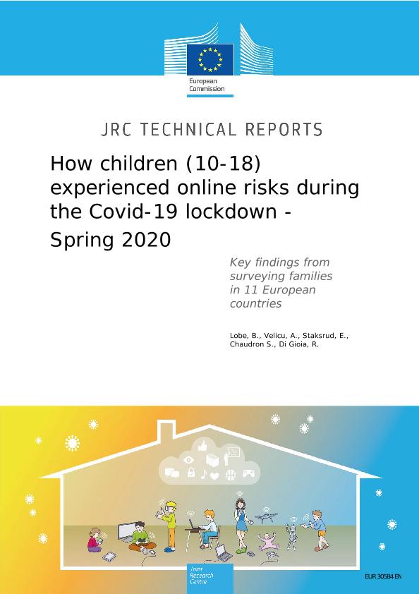JRC Publications Repository - How children (10-18) experienced online risks  during the Covid-19 lockdown - Spring 2020