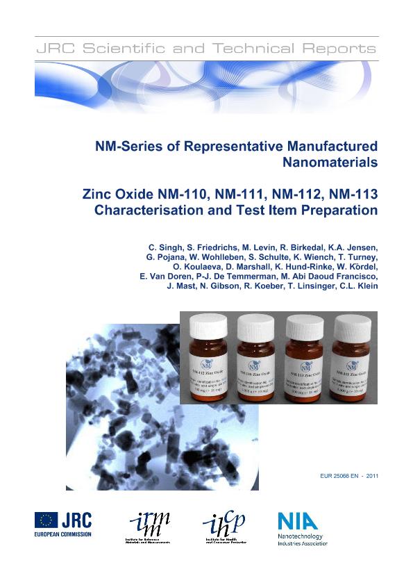 Jrc Publications Repository Nm Series Of Representative Manufactured Nanomaterials Zinc Oxide Nm 110 Nm 111 Nm 112 Nm 113 Characterisation And Test Item Preparation
