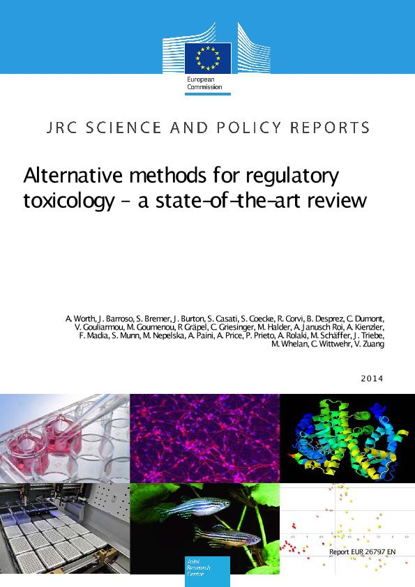 Jrc Publications Repository Alternative Methods For Regulatory Toxicology A State Of The Art Review